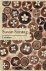 Susan Sontag - I, Etcetera