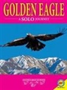 M J Cosson, M. J. Cosson - Golden Eagles: A Solo Journey