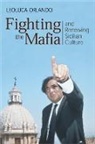 Leoluca Orlando - Fighting the Mafia and Renewing Sicilian Culture