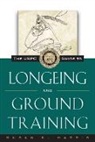 Susan E. Harris - The Uspc Guide to Longeing and Ground Training