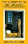 Stanislav Grof - The Adventure of Self-Discovery
