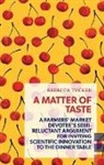 REBECCA TUCKER - A Matter of Taste