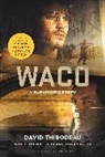 David Thibodeau, Leon Whiteson - Waco