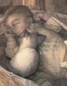 John M Feierabend, John M. Feierabend, Allyssa Norton - Momma, Buy Me a China Doll
