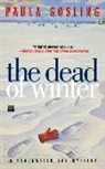 Paula Gosling - The Dead of Winter