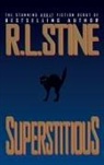 R L Stine, R. L. Stine - Superstitious
