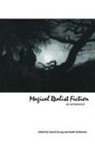 Keith Hollaman, David Young - Magical Realist Fiction