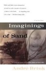Brink, Andre Brink, André Brink - Imaginings Of Sand