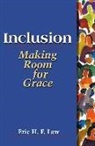 Eric Law, Eric H F Law, Eric H. F. Law - Inclusion