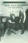 Mary E. Livingston, Frances R. Pryor - San Antonio in the 1920s and 1930s