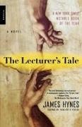 James Hynes, James Ma Hynes - The Lecturer's Tale