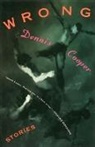 Dennis Cooper - Wrong