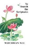 Watchman Nee - Ye Search the Scriptures