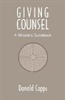 Donald Capps - Giving Counsel