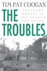 Tim Pat Coogan - The Troubles