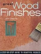 Jeff Jewitt - Great Wood Finishes