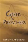 Robert Kysar, Joseph Webb, Joseph M. Webb - Greek for Preachers