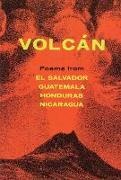 Alejandro Murgía, Barbara Paschke - Volcán: Poems from Central America