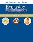 Max Bell, Bell Max, Amy Dillard, Dillard Amy, Andy Isaacs, Isaacs Andy... - Everyday Mathematics, Grade Pre-K, Mathematics at Home® Book 1