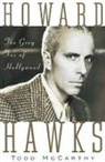 Todd McCarthy, McCarthy Todd - Howard Hawks