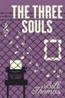 Bill Thomas - The Three Souls: Volume 1
