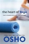 Osho, Osho International Foundation - The Heart of Yoga