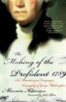 Marvin Kitman, Kitman Marvin - The Making of the Prefident 1789