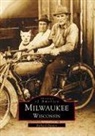 Richard Prestor - Milwaukee, Wisconsin