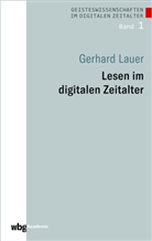 Gerhard Lauer, Gerhard (Prof. Dr.) Lauer - Lesen im digitalen Zeitalter