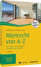 Michael Koch, Rudol Stürzer, Rudolf Stürzer - Mietrecht von A-Z