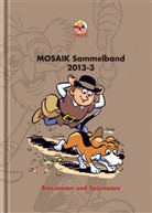 Mosaik Team, Mosaik Team, Klaus D. Schleiter - MOSAIK Sammelband  - Blassnasen und Spürnasen
