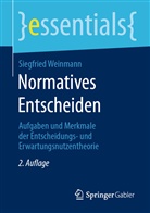 Siegfried Weinmann - Normatives Entscheiden