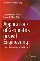 Da silva, Da Silva, Irineu da Silva, Jayanta Kumar Ghosh, Jayant Kumar Ghosh, Jayanta Kumar Ghosh - Applications of Geomatics in Civil Engineering