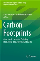 Subramanian Senthilkannan Muthu, Subramania Senthilkannan Muthu, Subramanian Senthilkannan Muthu - Carbon Footprints