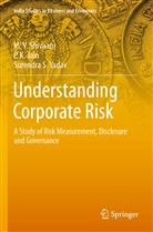 P Jain, P K Jain, P. K. Jain, M Shivaani, M V Shivaani, M. V. Shivaani... - Understanding Corporate Risk