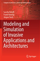 Fran Hannig, Frank Hannig, Sasch Roloff, Sascha Roloff, Jürgen Teich - Modeling and Simulation of Invasive Applications and Architectures