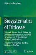 Junliang Yang, Ch Yen, Chi Yen - Biosystematics of Triticeae Volume II. Genera: Secale, Tritiosecale, Pseudosecale, Eremopyrum, Henrardia, Taeniantherum, Heteranthelium, Crithopsis, and Hordeum