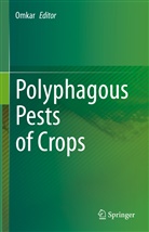 Omka, Omkar - Polyphagous Pests of Crops