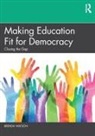 Brenda Watson, Watson Brenda - Making Education Fit for Democracy