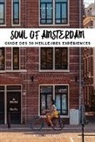 Zante Benoit, Benoit Zante, ZANTE BENOIT - Soul of Amsterdam : guide des 30 meilleures expériences