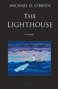 Michael D O'Brien, Michael D. O'Brien - The Lighthouse