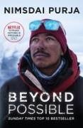 Nimsdai Purja, Nirmal Purja - Beyond Possible - One Soldier, Fourteen Peaks -- My Life In The Death Zone