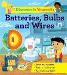 David Glover, Diego Vaisberg, Vaisberg Diego - Discover It Yourself: Batteries, Bulbs, and Wires