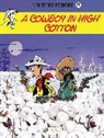 ACHDE, ANDAVO JULIEN, ANDAVO JULIEN/ACHDE, Jul, Jul, Rene Jul... - LUCKY LUKE VOL. 77 - A COWBOY IN HIGH CO