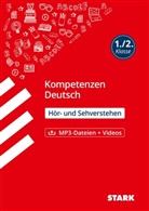 Beate Drexler - STARK Deutsch 1./2. Klasse - Kompetenzen - Hör- und Sehverstehen