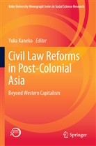 Yuk Kaneko, Yuka Kaneko - Civil Law Reforms in Post-Colonial Asia