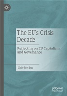 Chih-Mei Luo - The EU's Crisis Decade