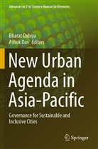 Bhara Dahiya, Bharat Dahiya, Das, Das, Ashok Das - New Urban Agenda in Asia-Pacific