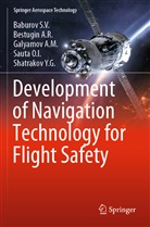 Sergey Vladimirovich Baburov, Baburov S, Baburov S V, Baburov S. V., Bestugin A, Bestugin A R... - Development of Navigation Technology for Flight Safety