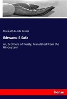 Ikhwa al-Safa, Ikhwan Al-Safa, John Dowson - Ikhwanu-S Safa